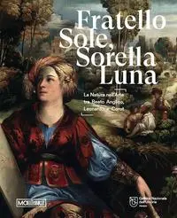 Cover: 9791256920204 | Fratello sole, sorella luna. La natura nell'arte tra Beato...