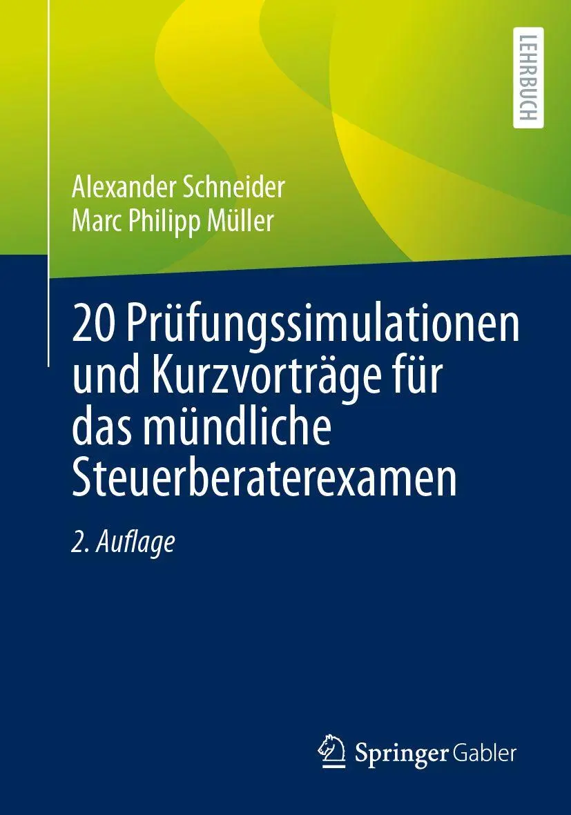 Cover: 9783658520304 | 20 Prüfungssimulationen und Kurzvorträge für das mündliche...
