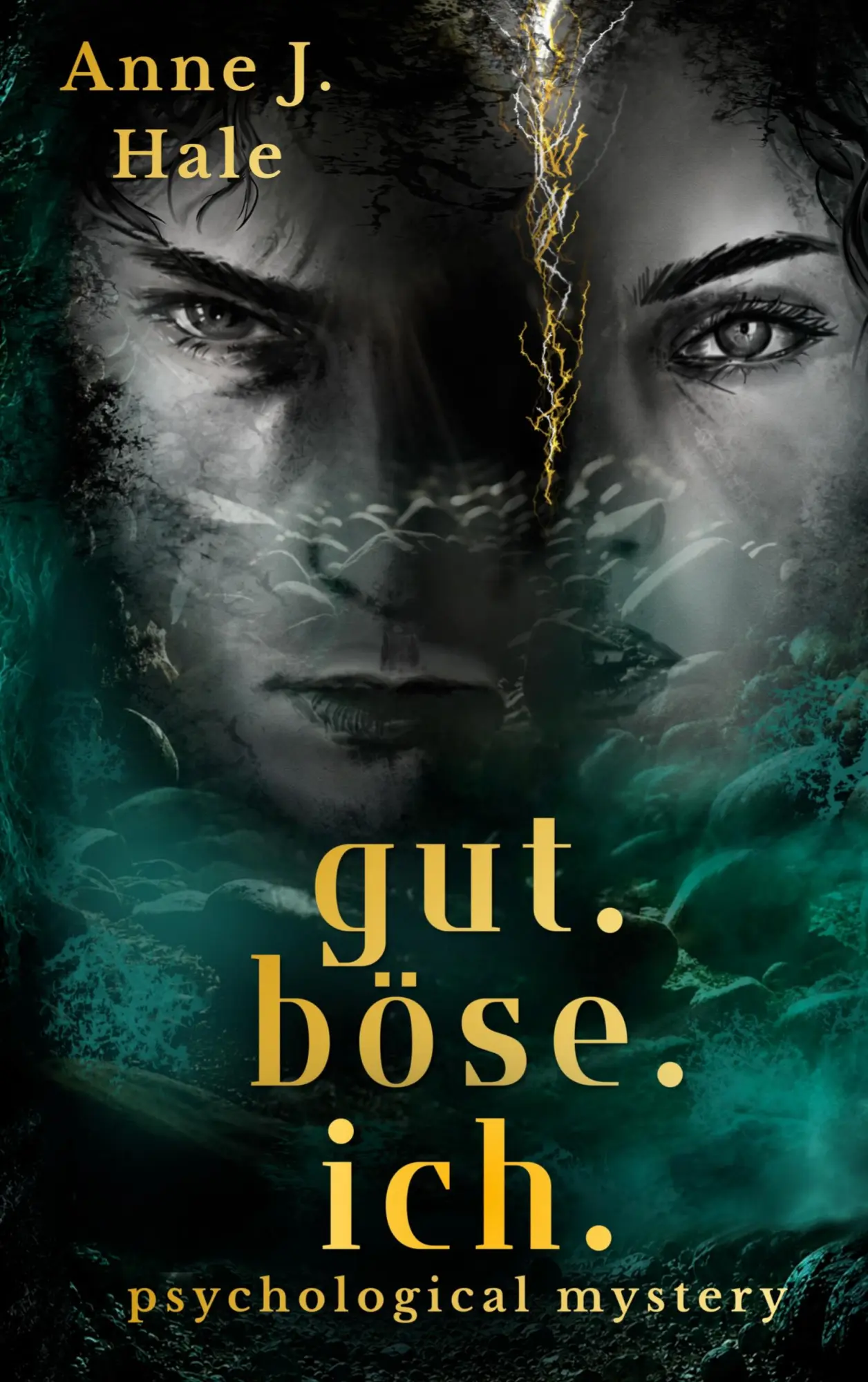 Cover: 9783696760304 | gut. böse. ich. | Anne J. Hale | Taschenbuch | 346 S. | Deutsch | 2026