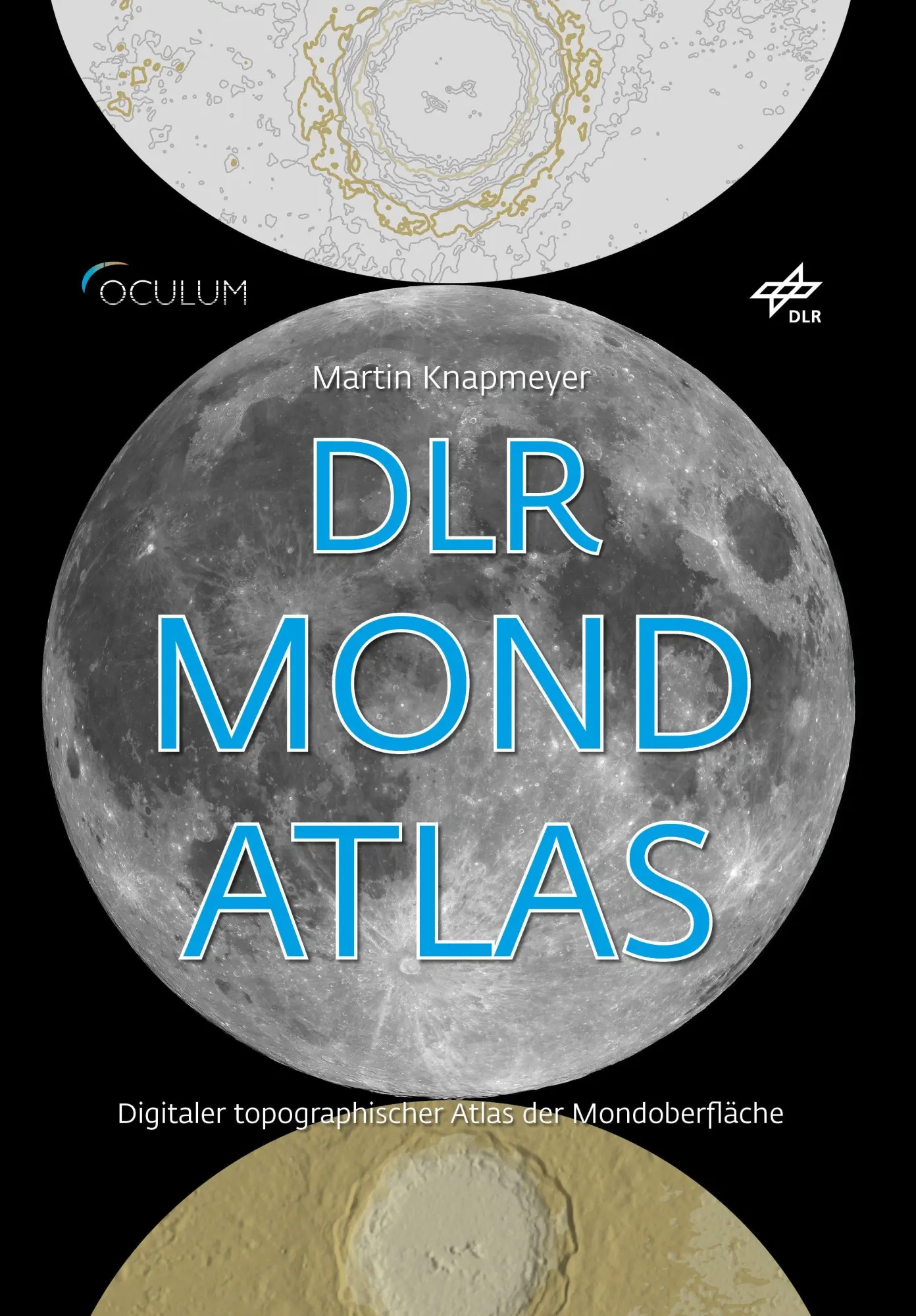 Cover: 9783949370304 | DLR Mondatlas | Digitaler topographischer Atlas der Mondoberfläche