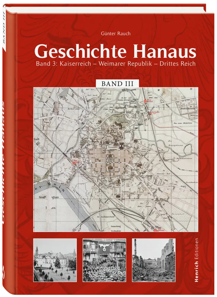 Cover: 9783963200304 | Geschichte Hanaus, Band 3 | Günter Rauch | Buch | 384 S. | Deutsch