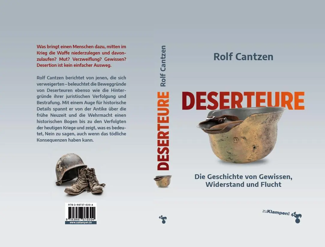 Bild: 9783987370304 | Deserteure | Die Geschichte von Gewissen, Widerstand und Flucht | Buch
