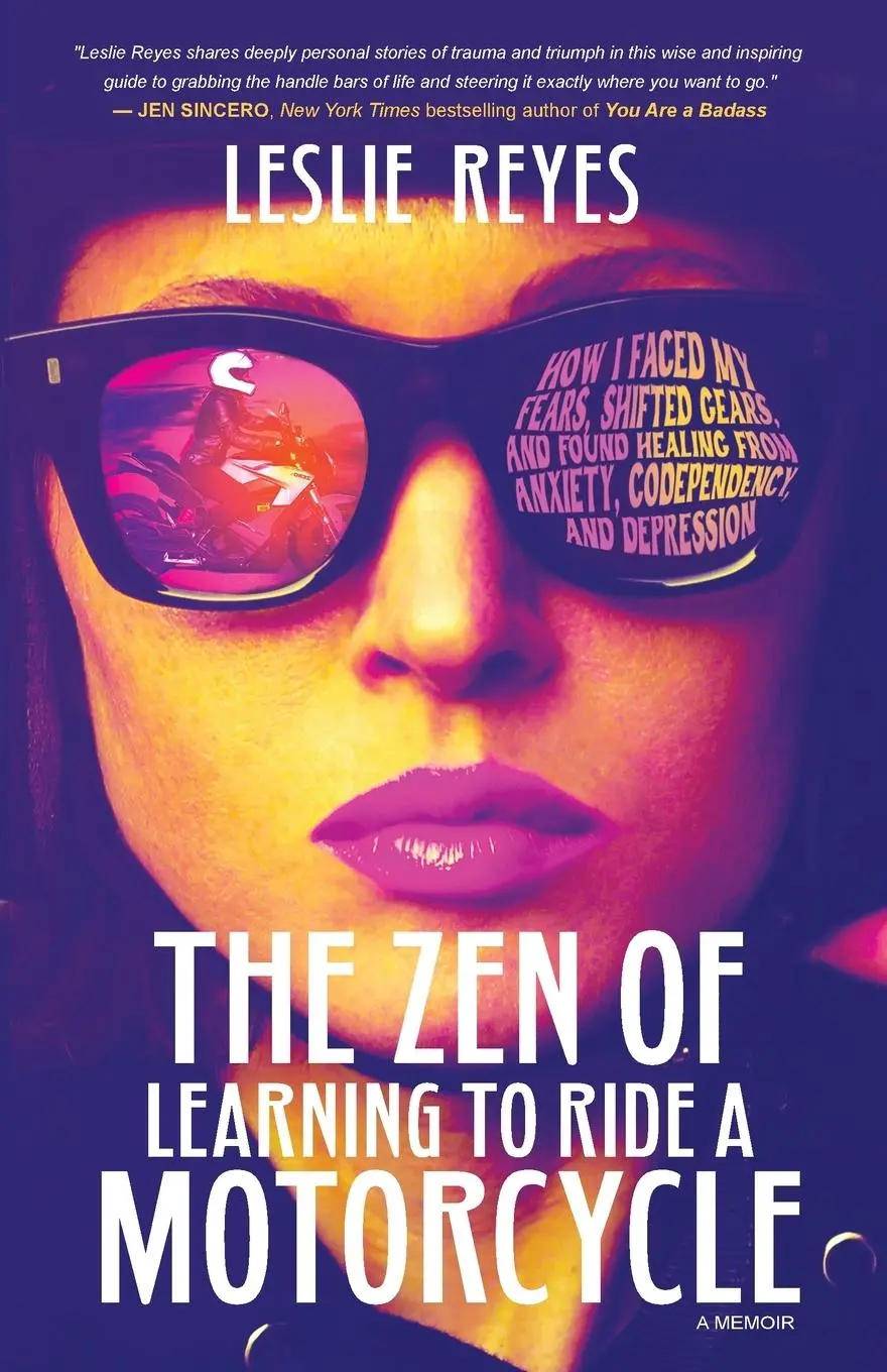 Cover: 9798985570304 | The Zen of Learning to Ride a Motorcycle | Leslie Reyes | Taschenbuch