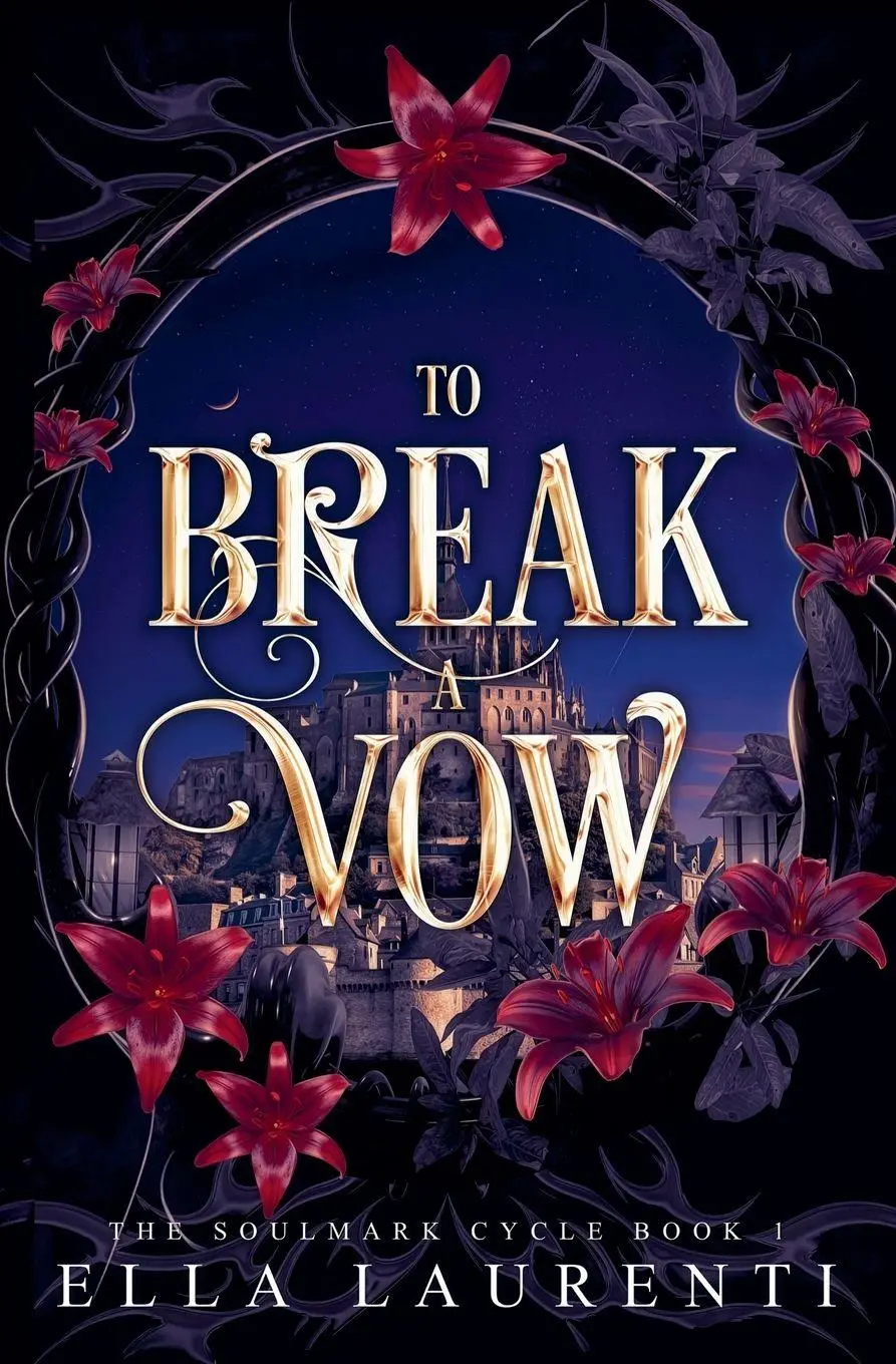 Cover: 9798995610304 | To Break a Vow | Ella Laurenti | Taschenbuch | The Soulmark Cycle