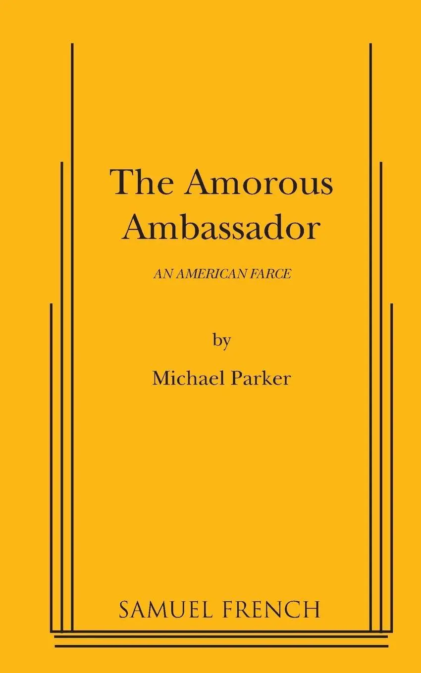 Cover: 9780573670404 | The Amorous Ambassador | Michael Parker | Taschenbuch | Englisch