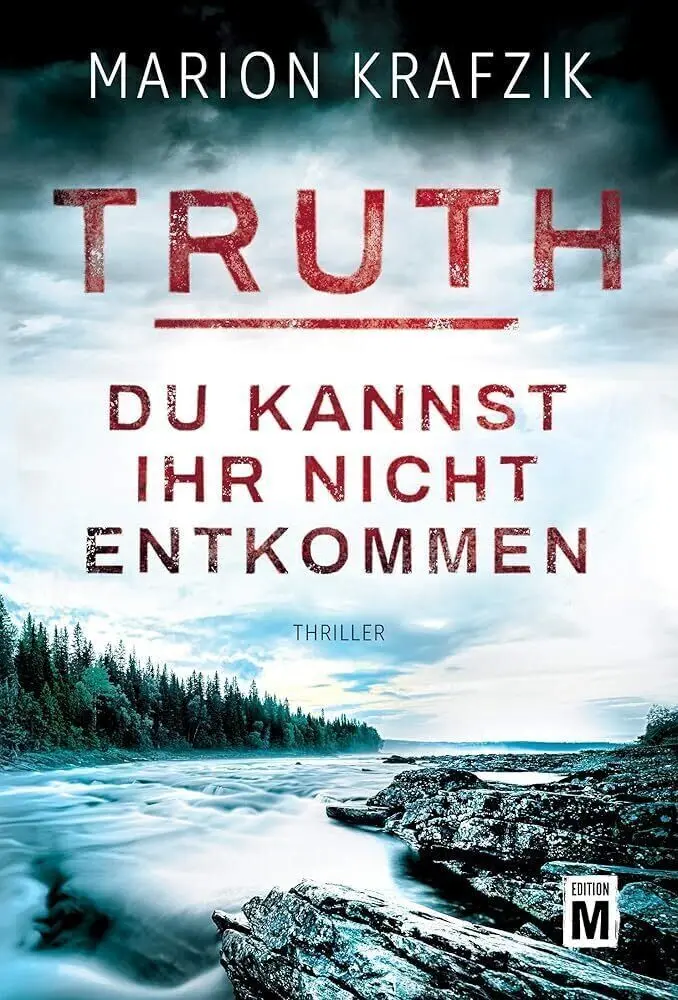 Cover: 9782496700404 | Truth - Du kannst ihr nicht entkommen | Marion Krafzik | Taschenbuch