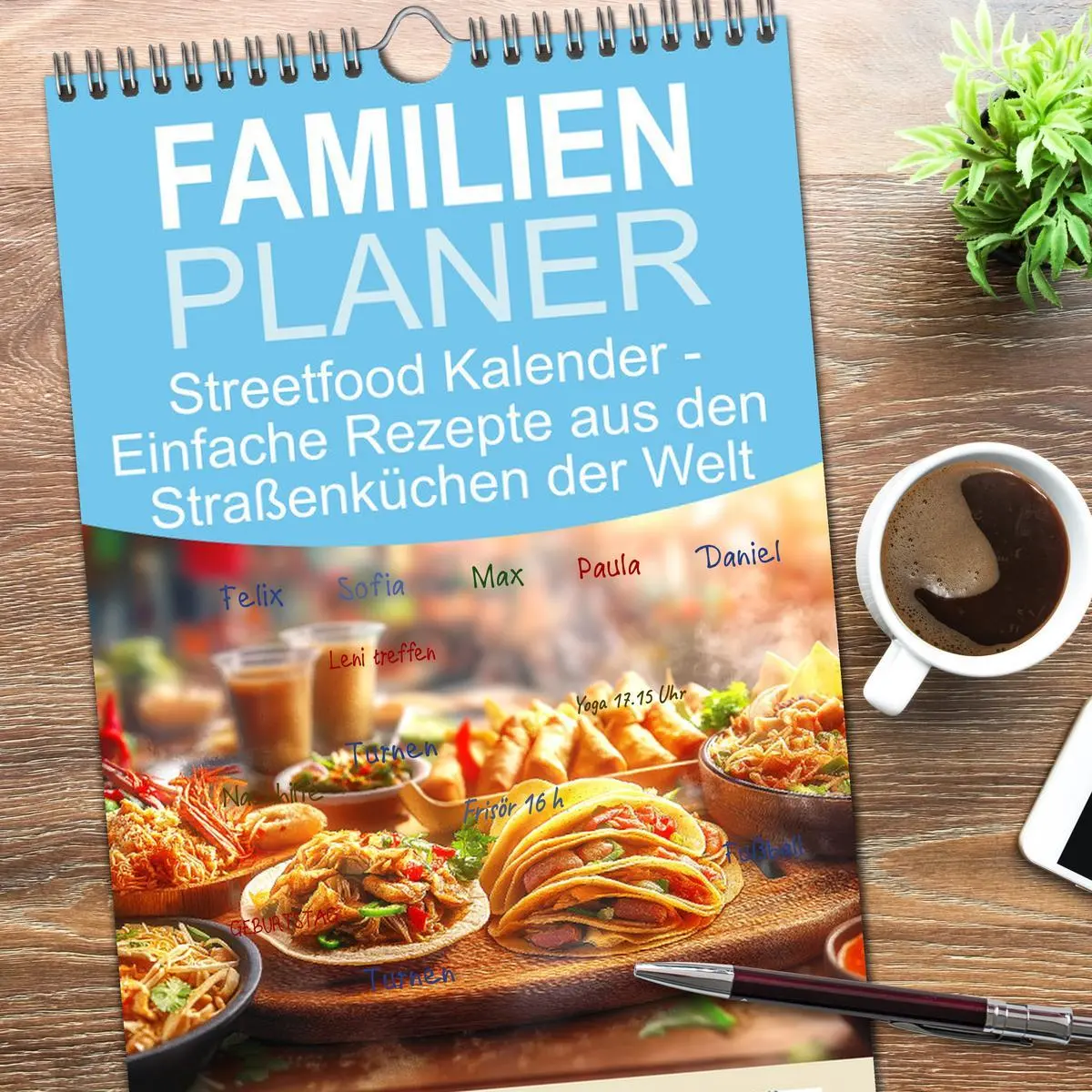 Bild: 9783516490404 | Familienplaner 2026 - Streetfood Kalender - Einfache Rezepte aus...