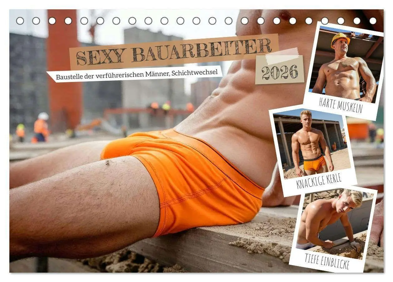Cover: 9783516630404 | SEXY BAUARBEITER - Baustelle der verführerischen Männer,...