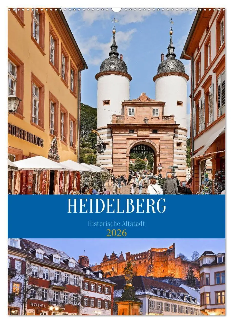 Cover: 9783516700404 | Heidelberg - Historische Altstadt (Wandkalender 2026 DIN A2 hoch),...