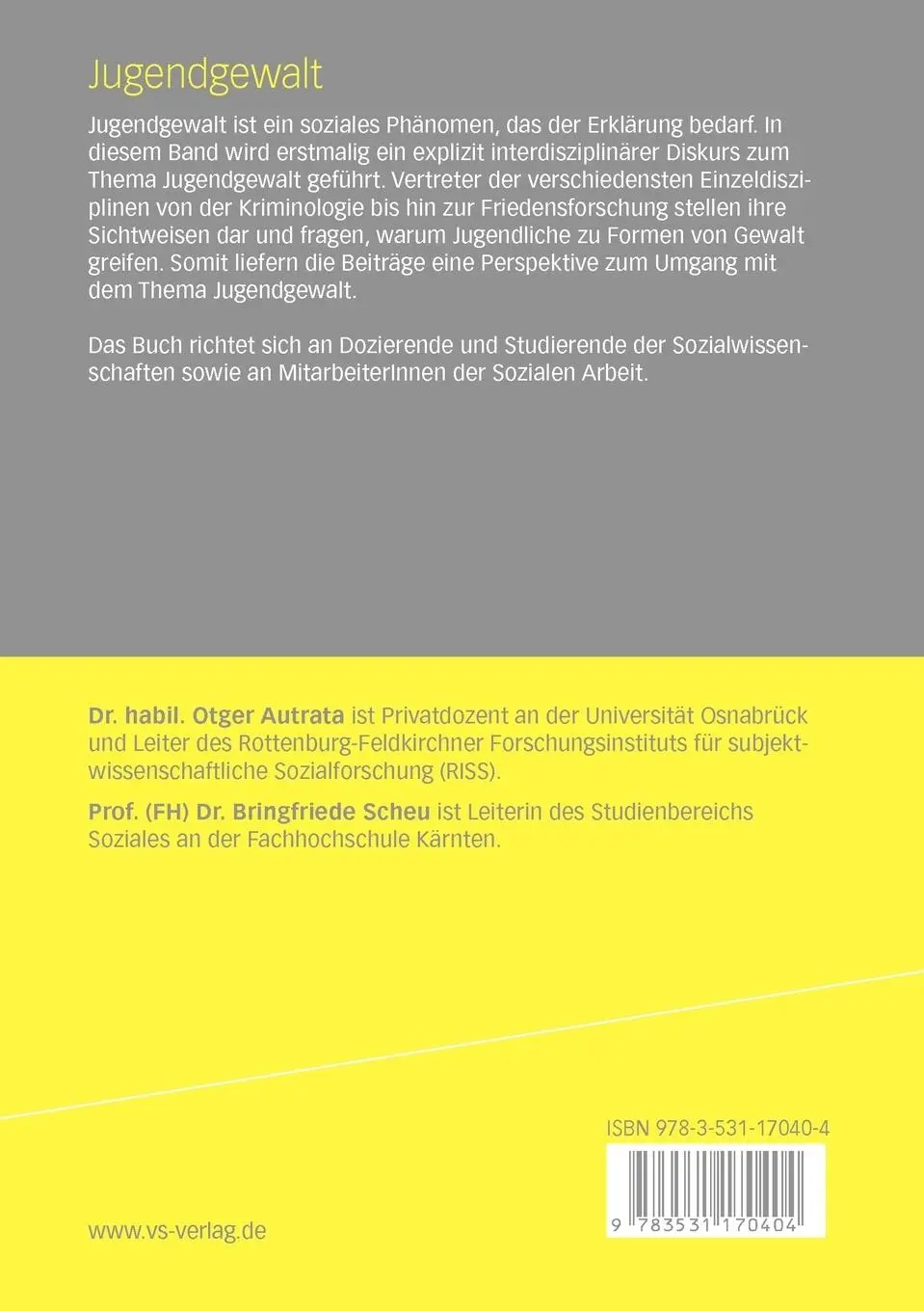 Rückseite: 9783531170404 | Jugendgewalt | Interdisziplinäre Sichtweisen | Scheu (u. a.) | Buch