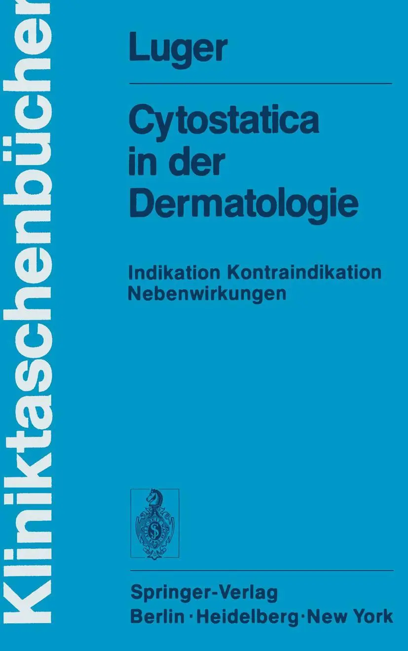 Cover: 9783540080404 | Cytostatica in der Dermatologie | A. Luger | Taschenbuch | xii | 1977