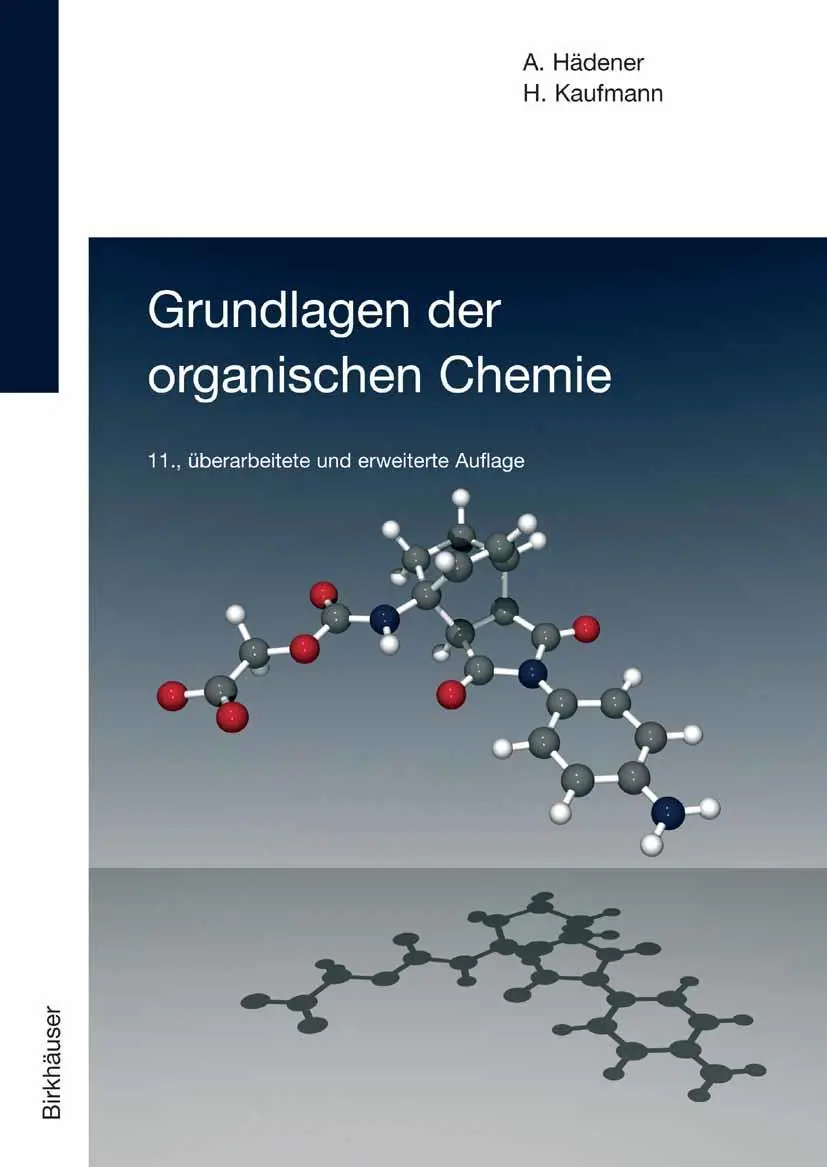 Cover: 9783764370404 | Grundlagen der organischen Chemie | Heinz Kaufmann (u. a.) | Buch