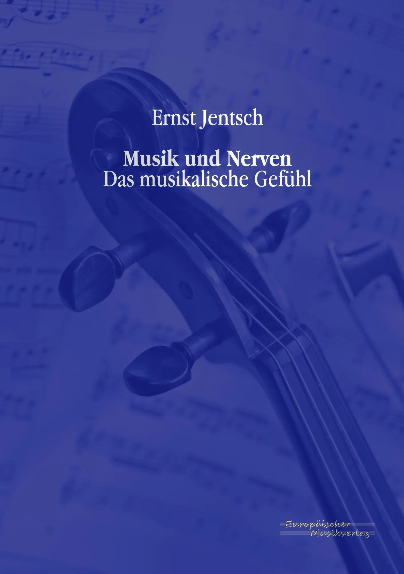 Cover: 9783956980404 | Musik und Nerven | Das musikalische Gefühl | Ernst Jentsch | Buch