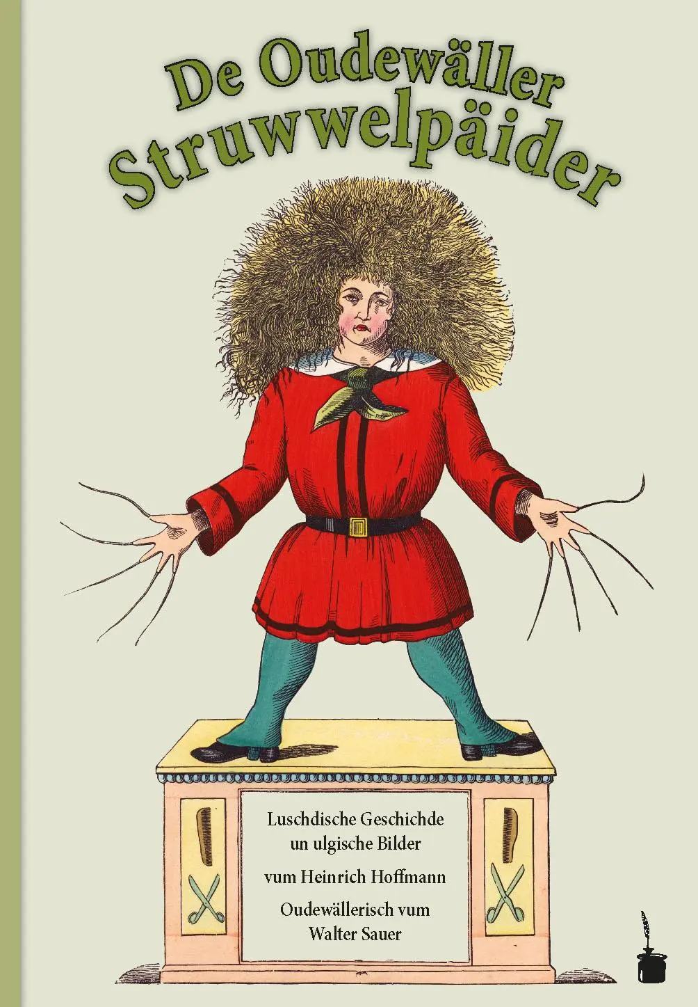 Cover: 9783986510404 | Der Struwwelpeter. De Oudewäller Struwwelpäider | Heinrich Hoffmann