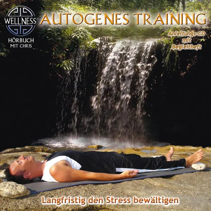 Cover: 4029378060504 | Autogenes Training-Langfristig Stress Bewältigen | Chris | Audio-CD