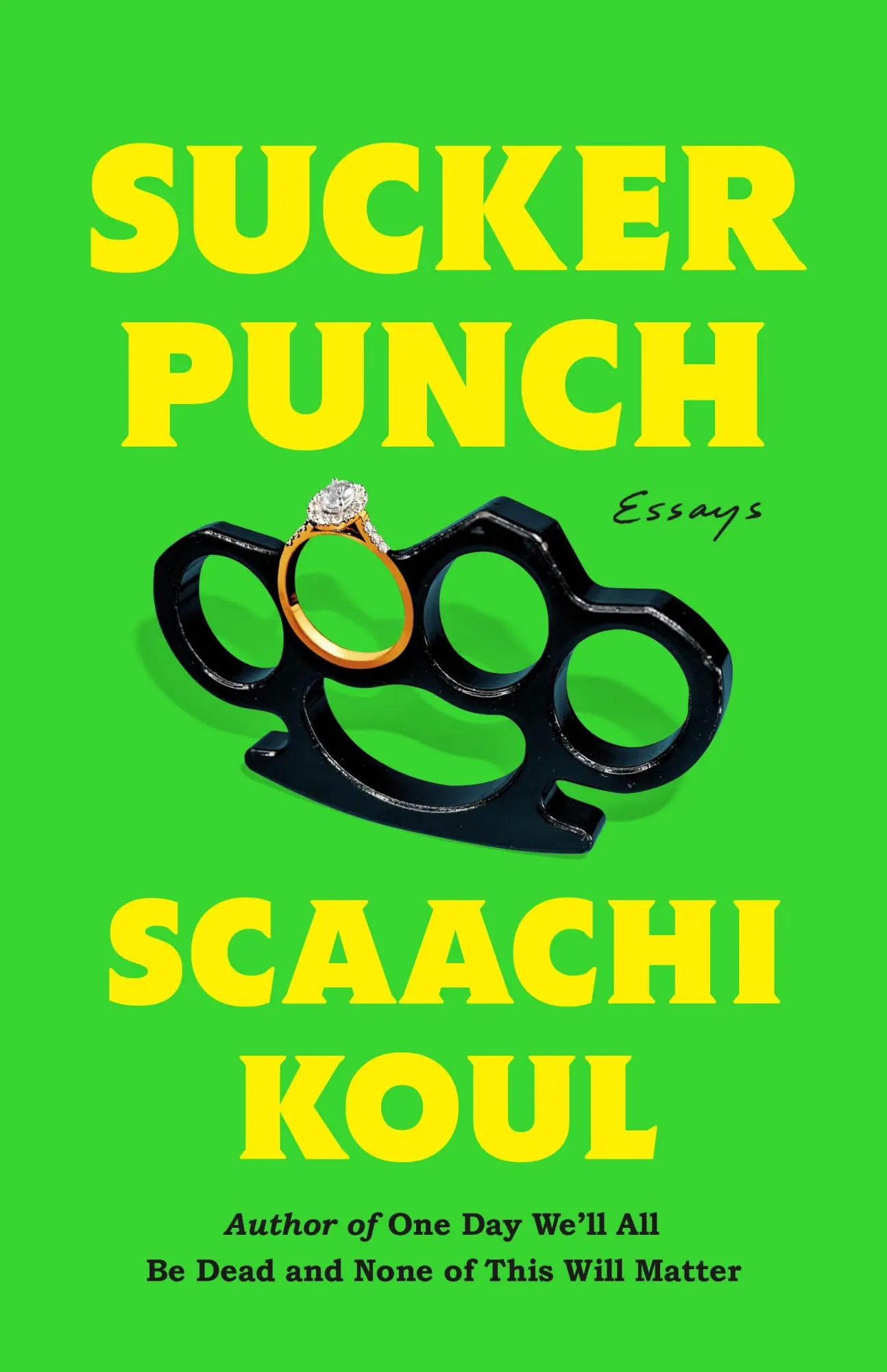 Cover: 9781250270504 | Sucker Punch | Essays | Scaachi Koul | Buch | Englisch | 2025