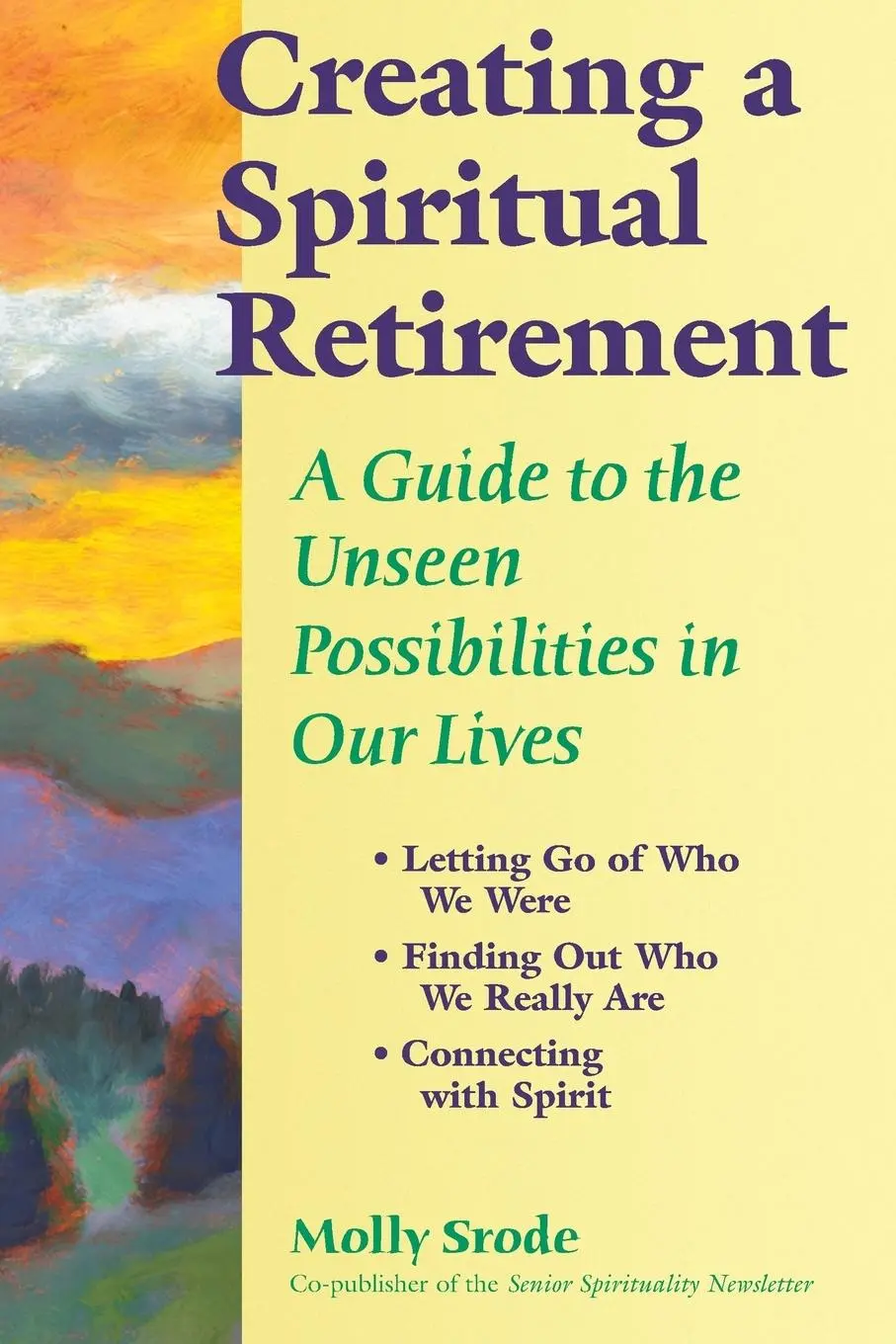 Cover: 9781594730504 | Creating a Spiritual Retirement | Molly Srode | Taschenbuch | Englisch
