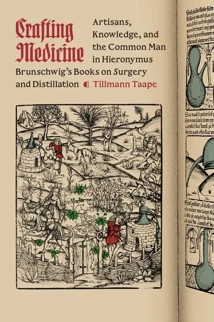 Cover: 9780226840604 | Crafting Medicine | Tillmann Taape | Taschenbuch | Synthesis | 2025