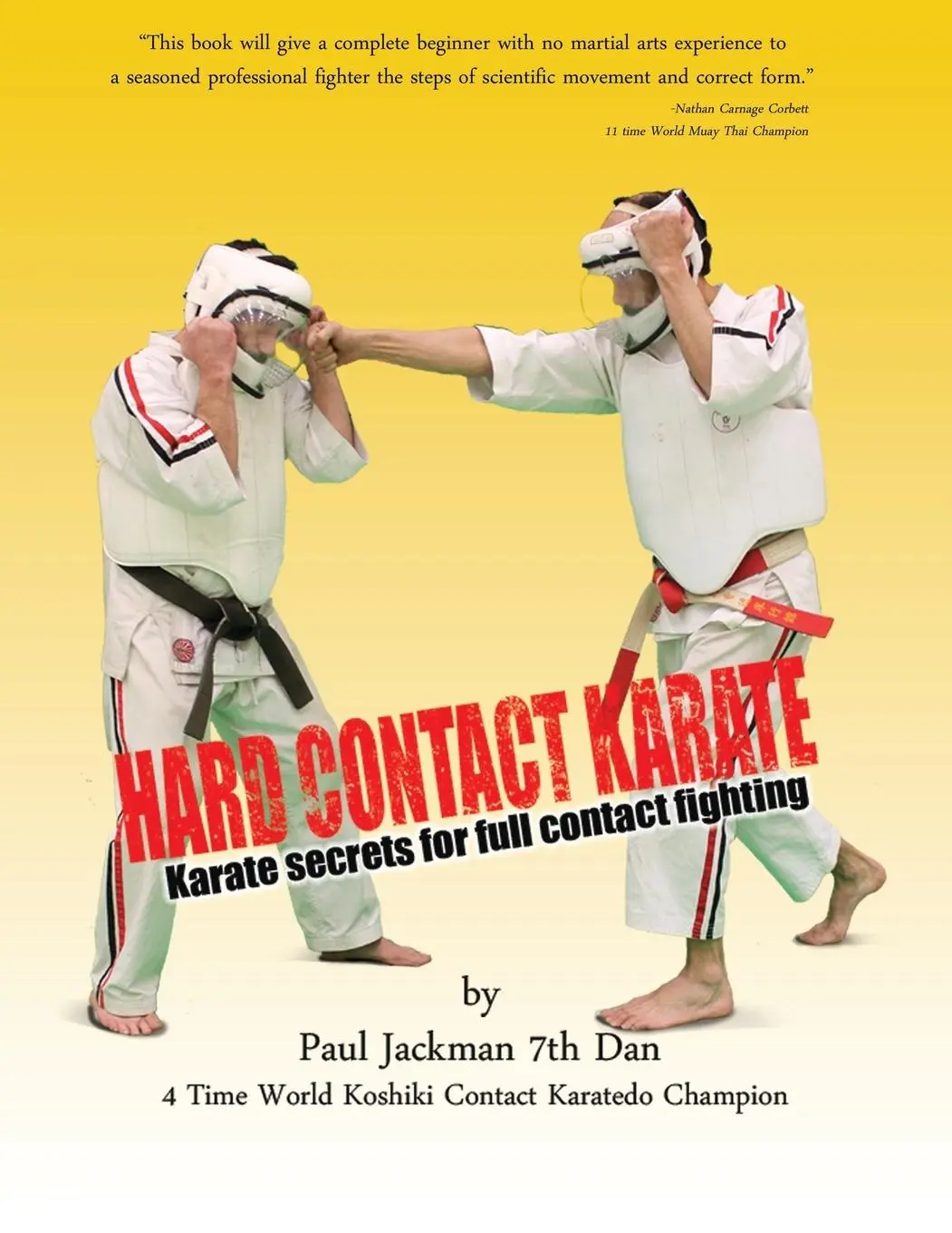 Cover: 9781777110604 | Hard Contact Karate | Karate Secrets for full contact fighting | Buch