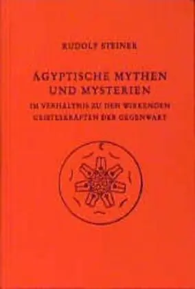 Cover: 9783727410604 | Ägyptische Mythen und Mysterien | Rudolf Steiner | Buch | 184 S.