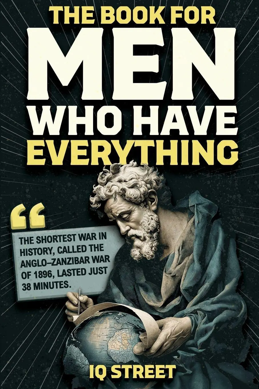 Cover: 9798890950604 | The Book For Men Who Have Everything | Iq Street | Taschenbuch | 2025
