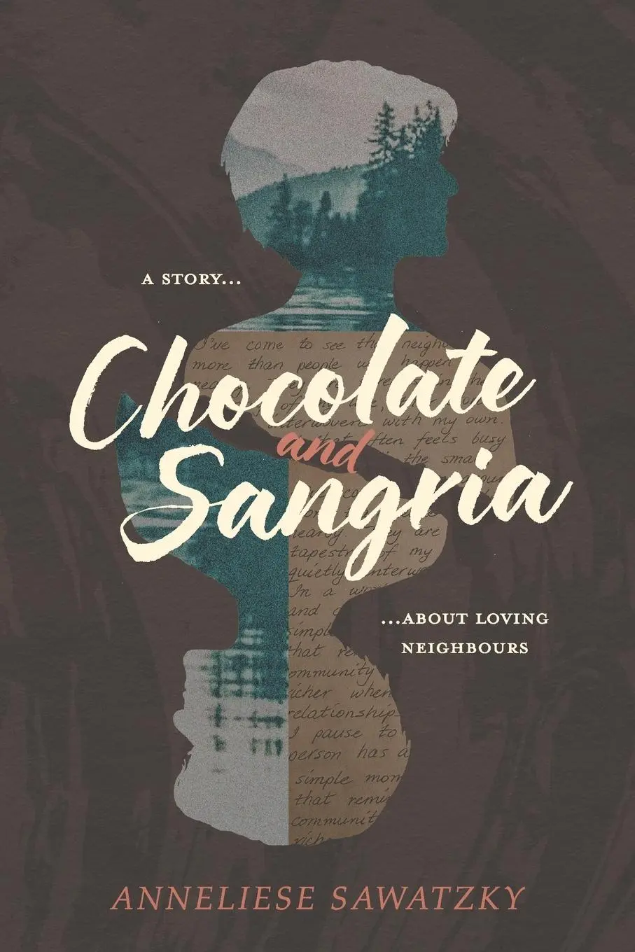 Cover: 9781038320704 | Chocolate and Sangria | A Story About Loving Neighbours | Sawatzky