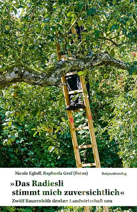 Cover: 9783039730704 | Das Radiesli stimmt mich zuversichtlich | Nicole Egloff | Buch | 2025