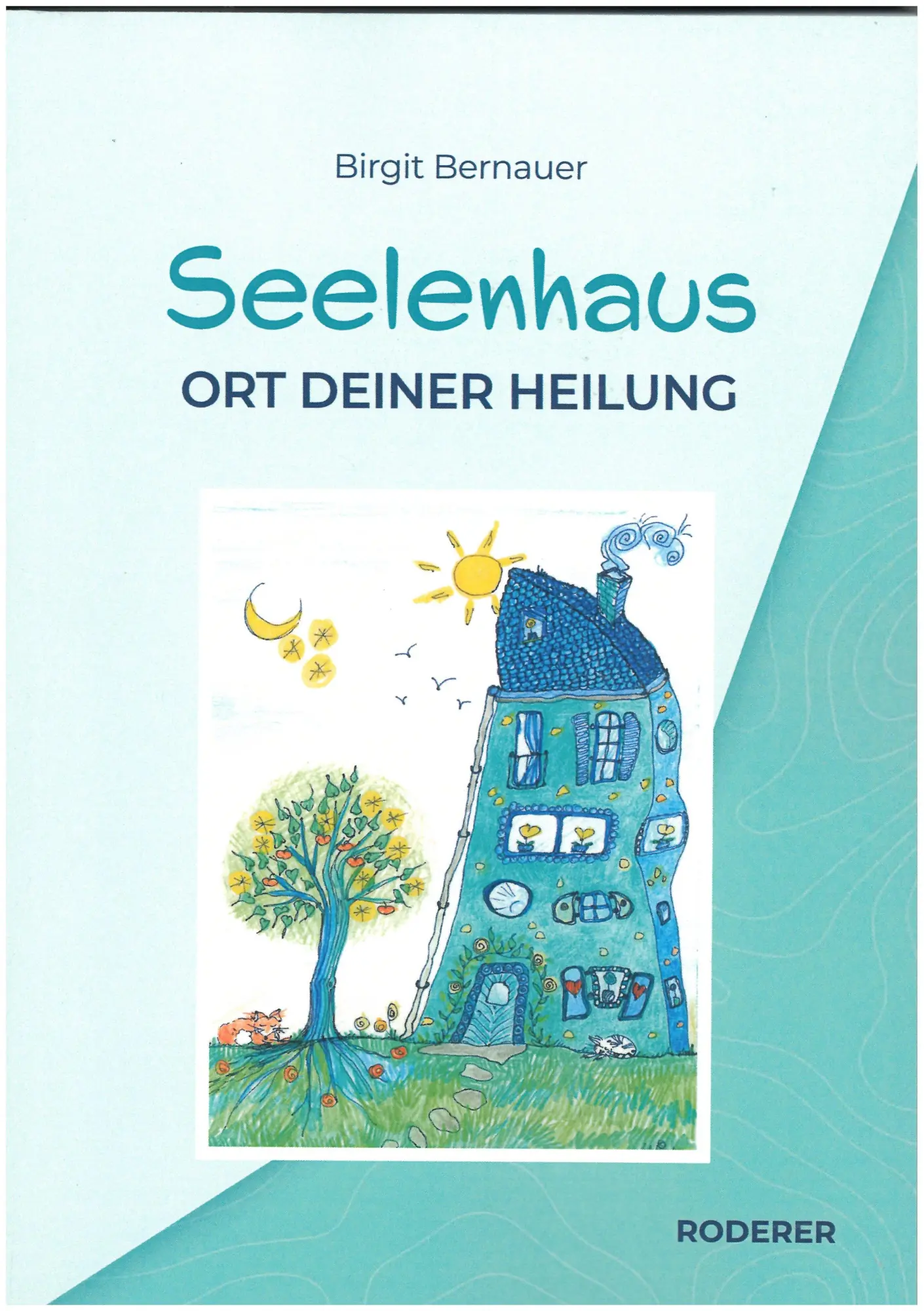 Cover: 9783689100704 | Seelenhaus | Ort deiner Heilung | Birgit Bernauer | Taschenbuch | 2025