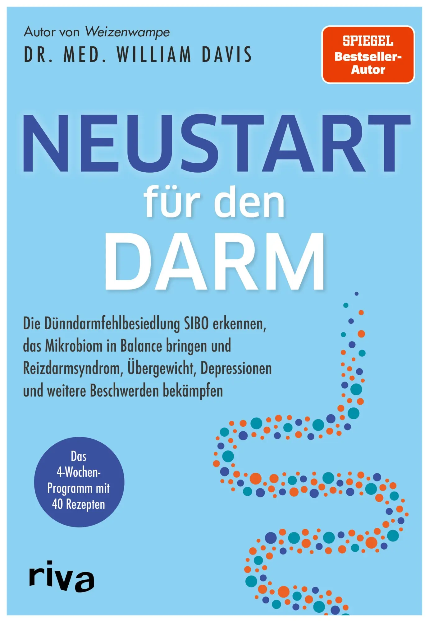 Cover: 9783742320704 | Neustart für den Darm | William Davis | Taschenbuch | Neustart | 2022