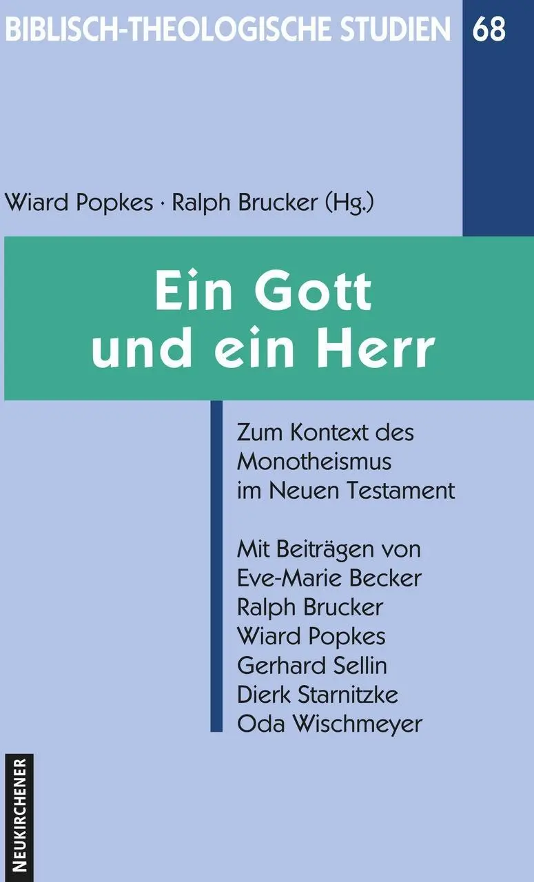 Cover: 9783788720704 | Ein Gott und ein Herr | Ralph Brucker Wiard Popkes | Taschenbuch | V
