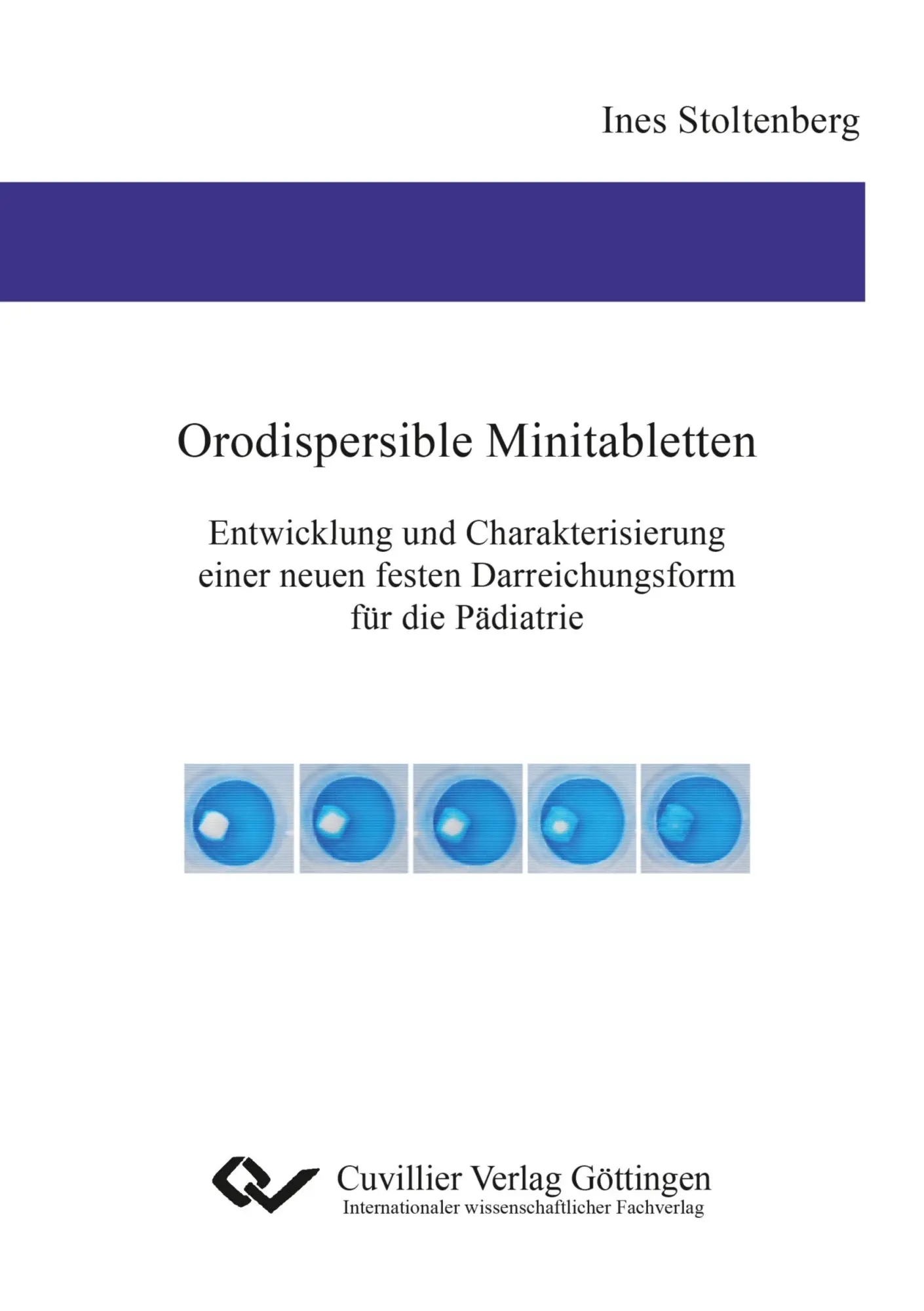 Cover: 9783954040704 | Orodispersible Minitabletten. Entwicklung und Charakterisierung...