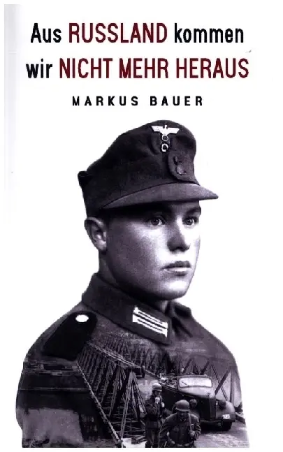Cover: 9789403690704 | Aus Russland kommen wir nicht mehr heraus | Markus Bauer | Taschenbuch