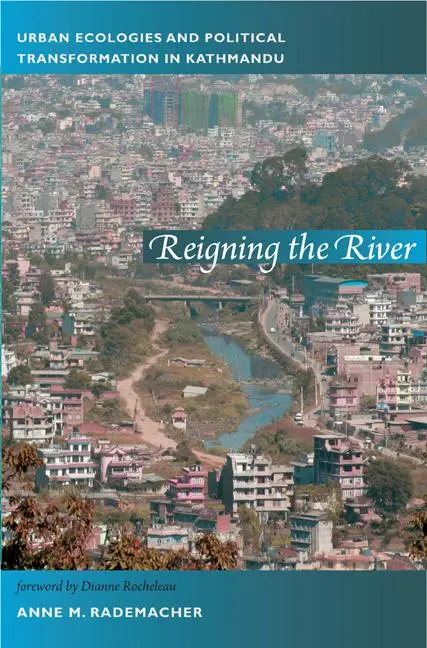 Cover: 9780822350804 | Reigning the River | Anne Rademacher | Taschenbuch | Englisch | 2011