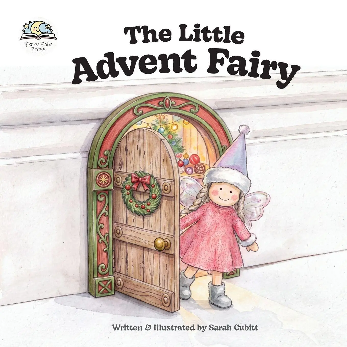 Cover: 9781065420804 | The Little Advent Fairy | Sarah Cubitt | Taschenbuch | Englisch | 2026