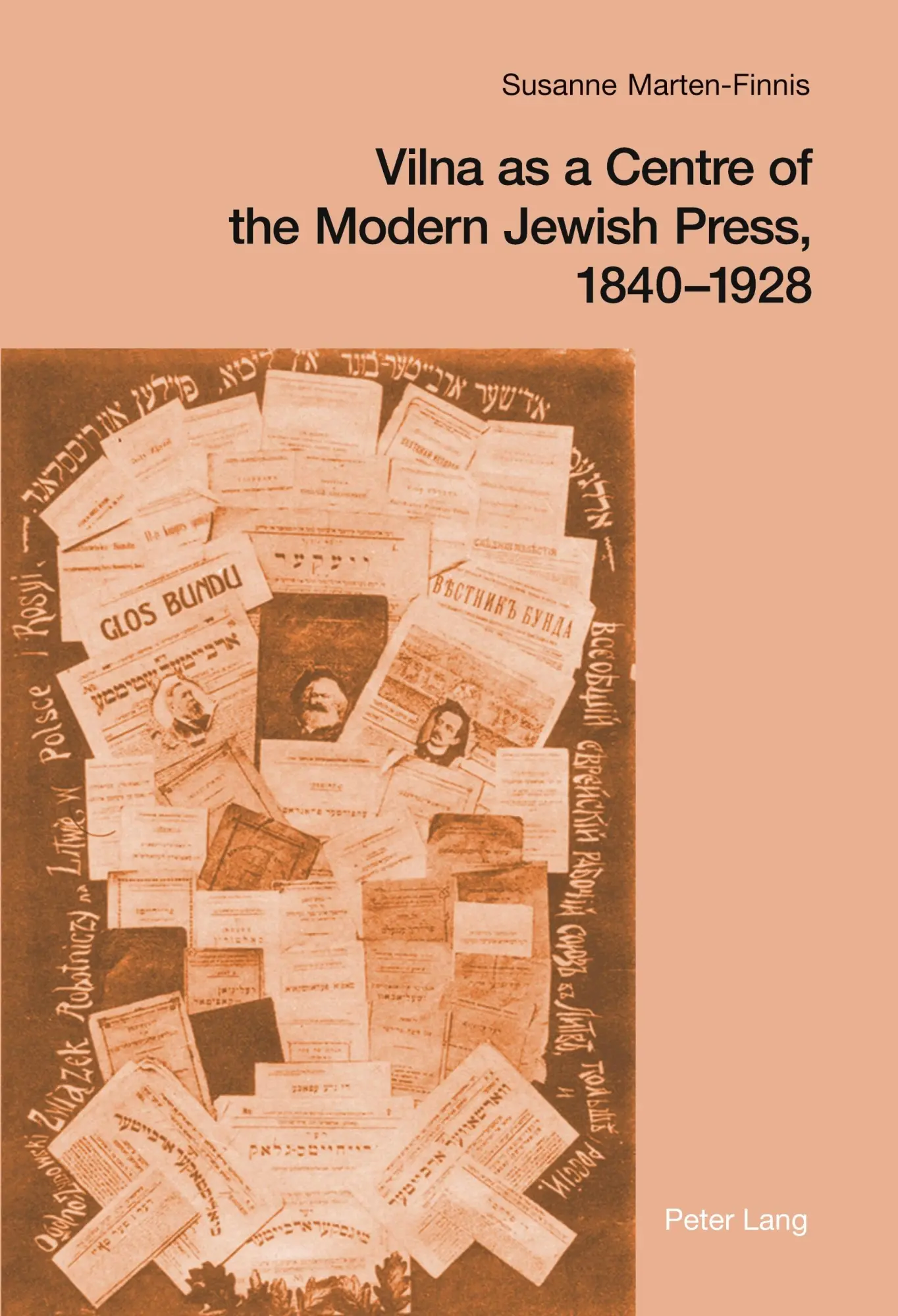 Vilna as a Centre of the Modern Jewish Press 1840-1928 - Susanne Marten-Finnis Kartoniert (TB)