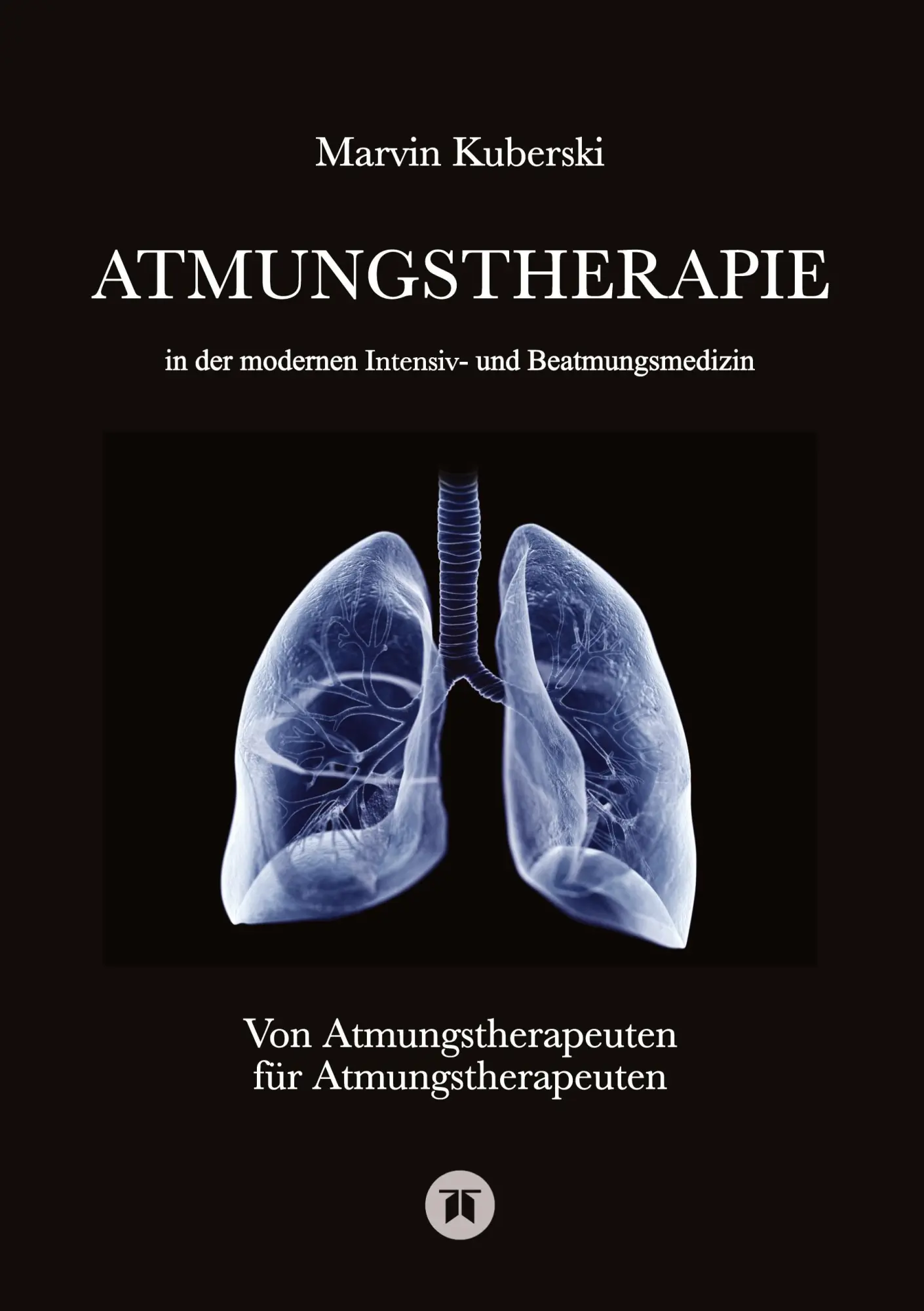 Cover: 9783384860804 | Atmungstherapie in der modernen Intensiv- und Beatmungsmedizin ¿...