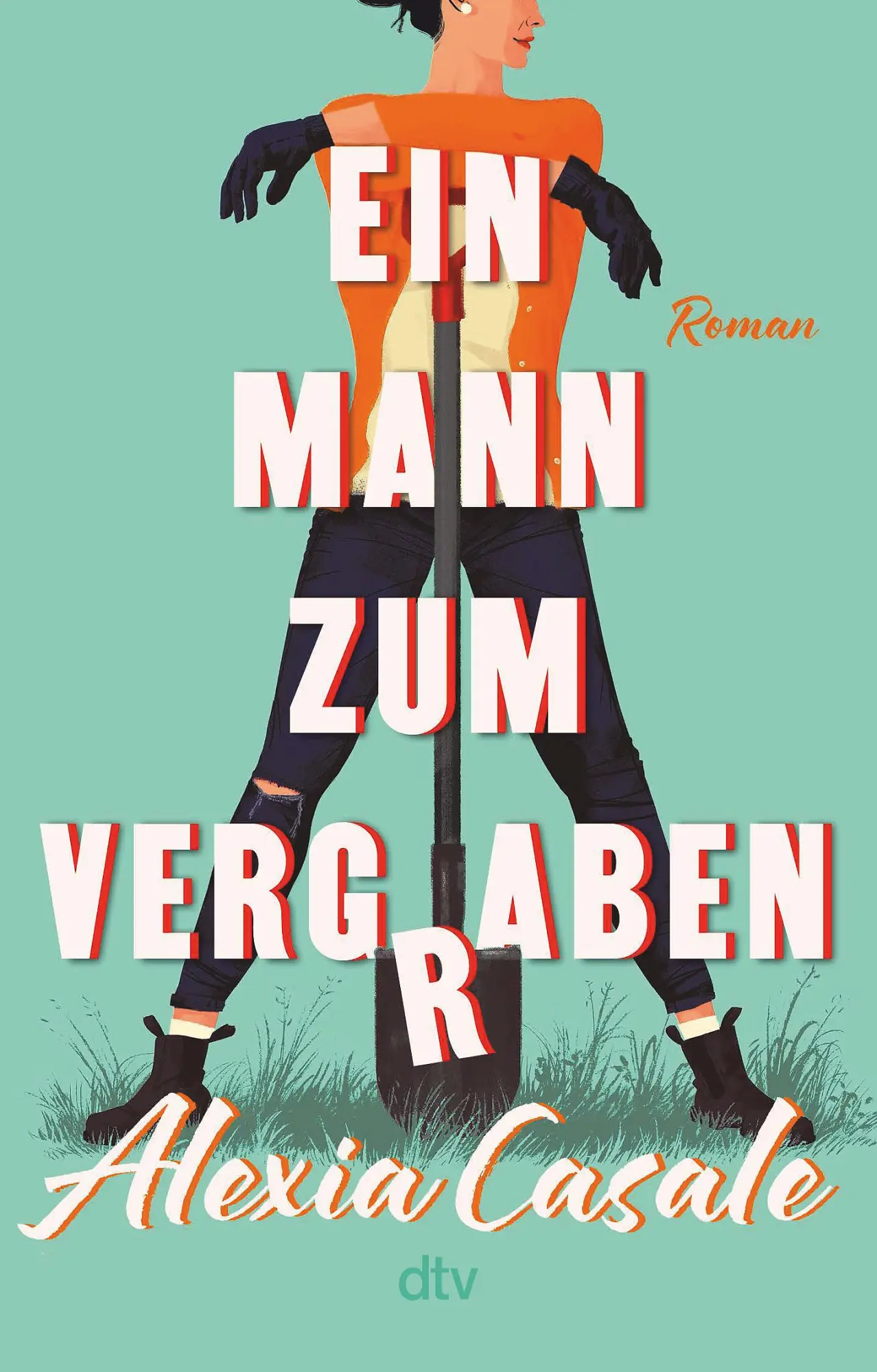 Cover: 9783423220804 | Ein Mann zum Vergraben | Alexia Casale | Taschenbuch | 432 S. | 2024