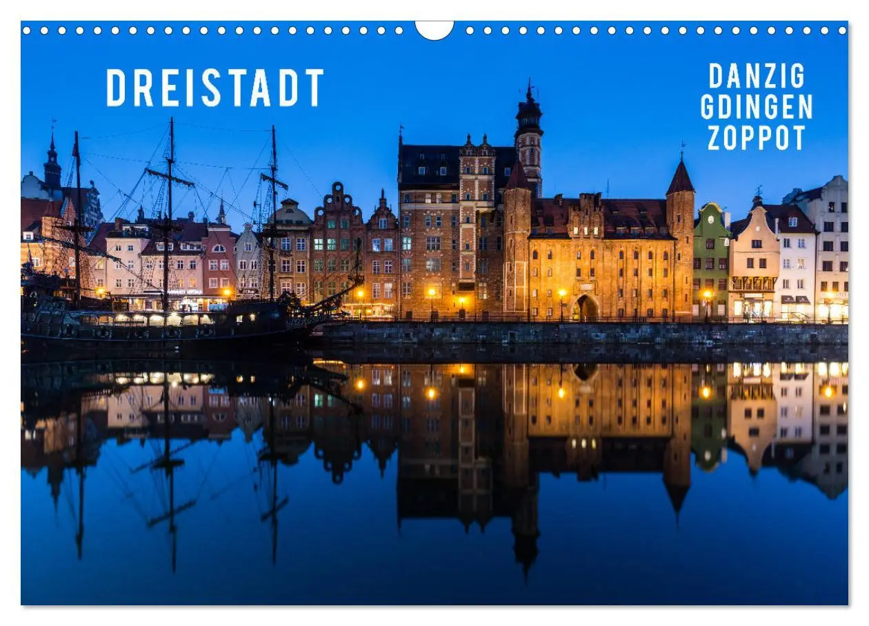 Cover: 9783457810804 | Dreistadt - Danzig, Gdingen, Zoppot (Wandkalender 2026 DIN A3...