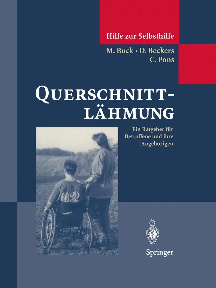Cover: 9783642490804 | Querschnittlähmung | Ein Ratgeber für Betroffene und ihre Angehörigen