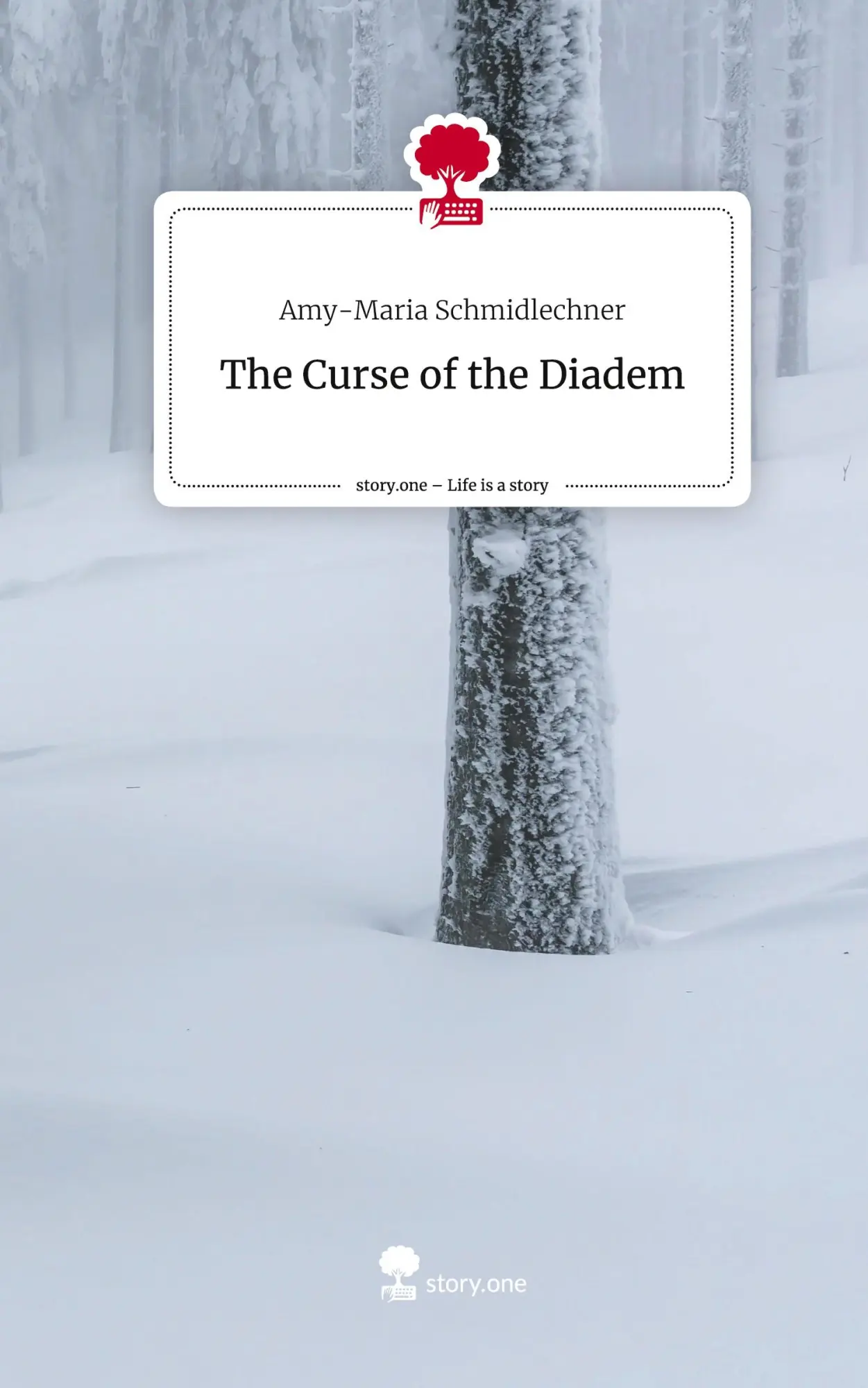 Cover: 9783710870804 | The Curse of the Diadem. Life is a Story - story.one | Schmidlechner