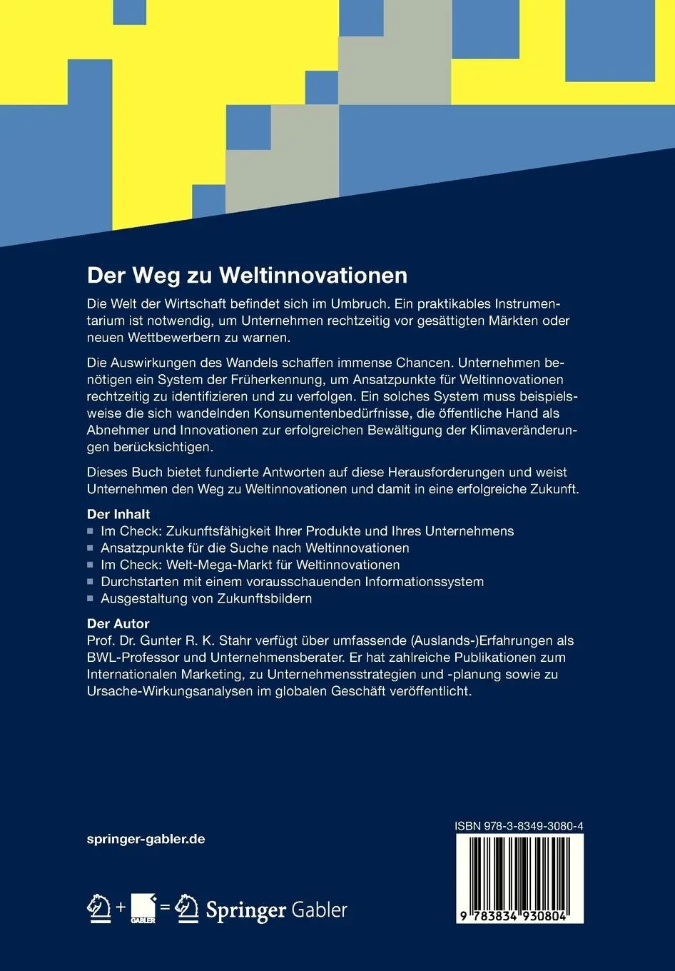 Rückseite: 9783834930804 | Der Weg zu Weltinnovationen | Gunter R. K. Stahr | Taschenbuch | xii