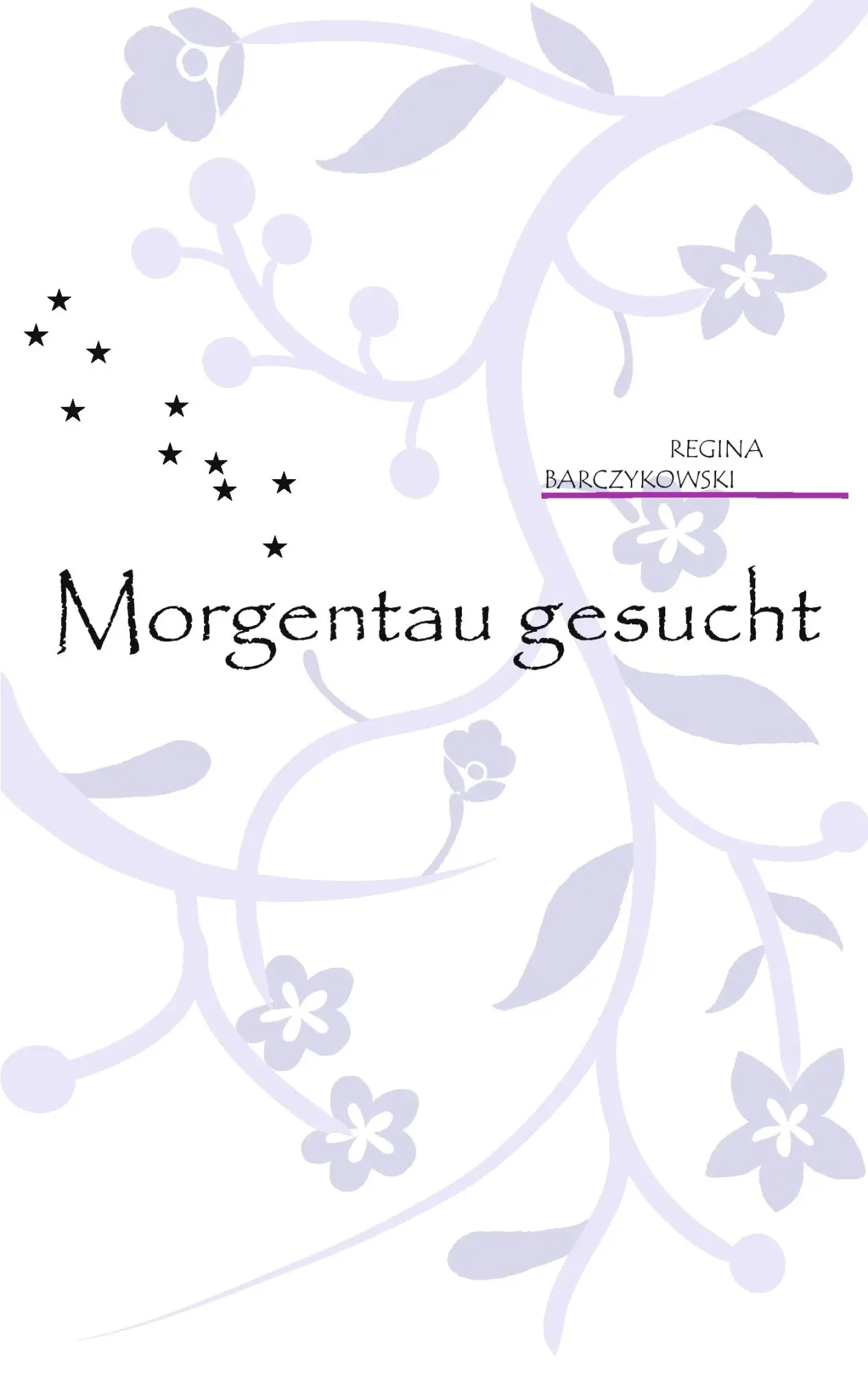 Morgentau gesucht