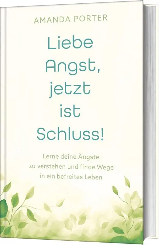 Cover: 9783986950804 | Liebe Angst, jetzt ist Schluss! | Amanda Porter | Buch | 176 S. | 2024