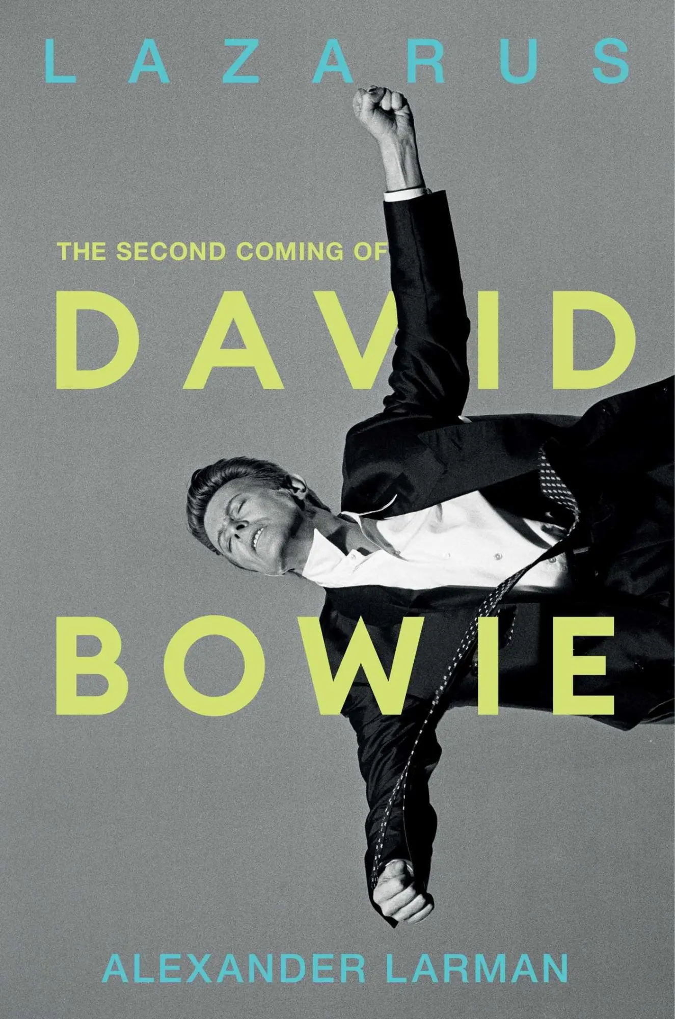 Cover: 9798897100804 | Lazarus | The Second Coming of David Bowie | Alexander Larman | Buch