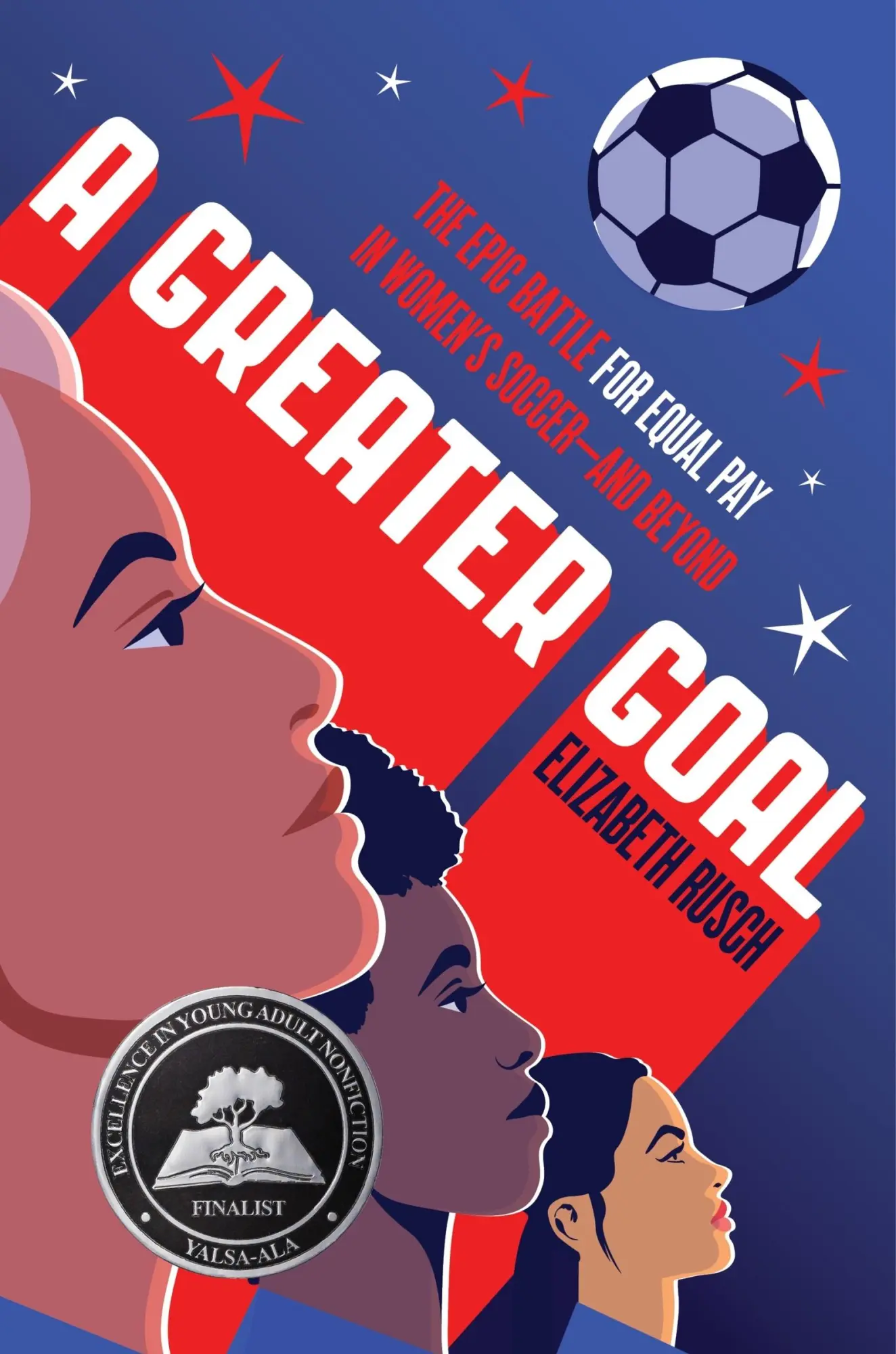 Cover: 9780063220904 | A Greater Goal | Elizabeth Rusch | Buch | Englisch | 2024