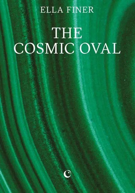 Cover: 9781068240904 | The Cosmic Oval | Ella Finer | Taschenbuch | Englisch | 2025