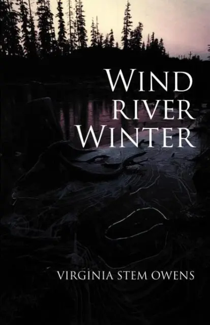 Cover: 9781573830904 | Wind River Winter | Virginia Stem Owens | Taschenbuch | Englisch