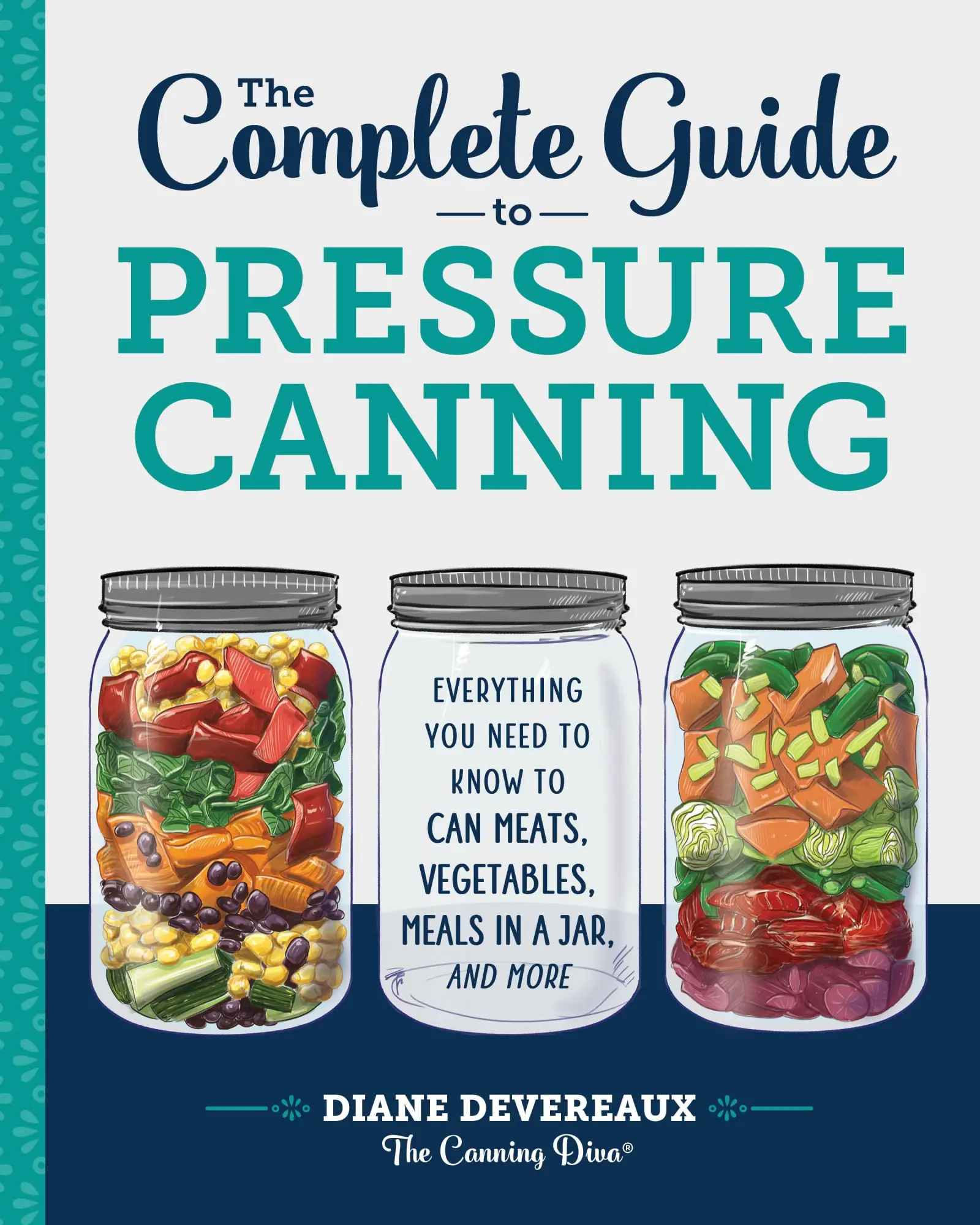 Cover: 9781641520904 | The Complete Guide to Pressure Canning | Diva | Taschenbuch | Englisch