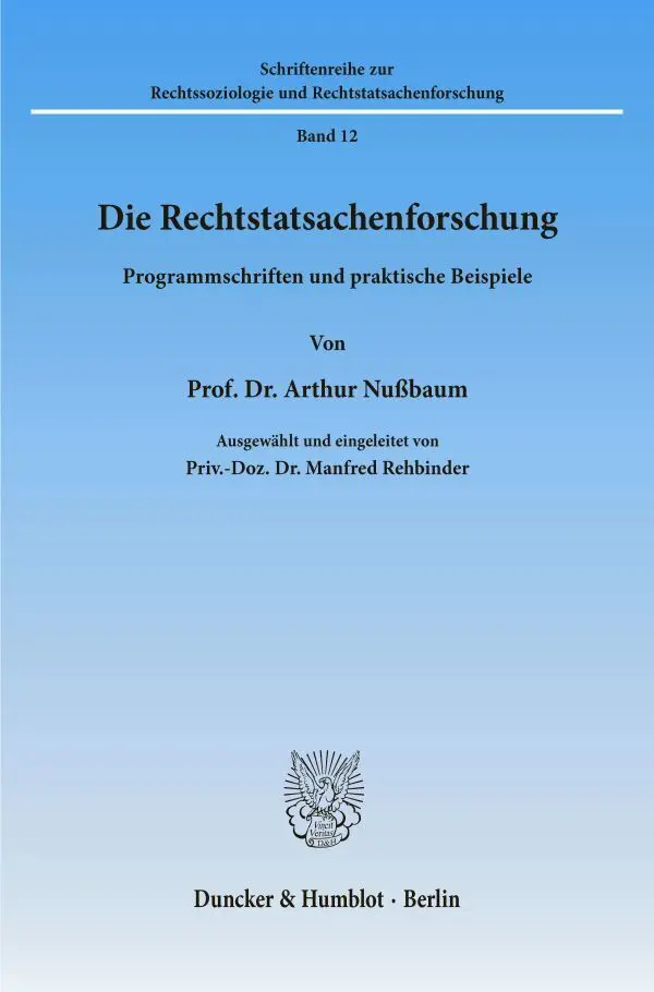 Cover: 9783428020904 | Die Rechtstatsachenforschung. | Arthur Nußbaum | Taschenbuch | 166 S.