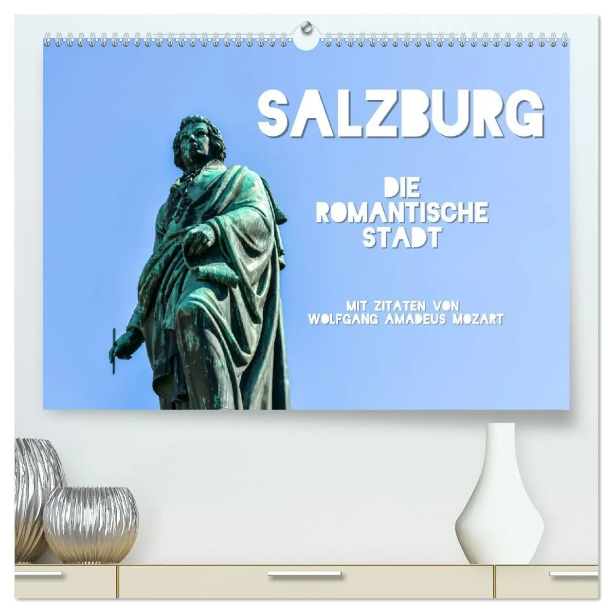 Cover: 9783457420904 | Salzburg, die romantische Stadt mit Zitaten von Wolfgang Amadeus...